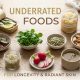 9 Underrated Foods You’re Not Eating (But Should Be for Longevity & Radiant Skin)
